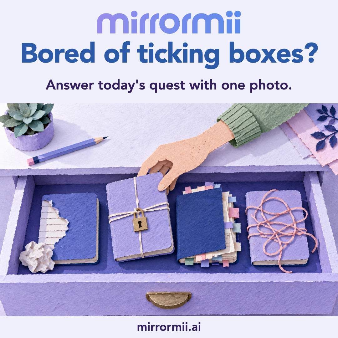 MirrorMii card: a paper hand lifting a padlocked notebook from a drawer, under the line Bored of ticking boxes?